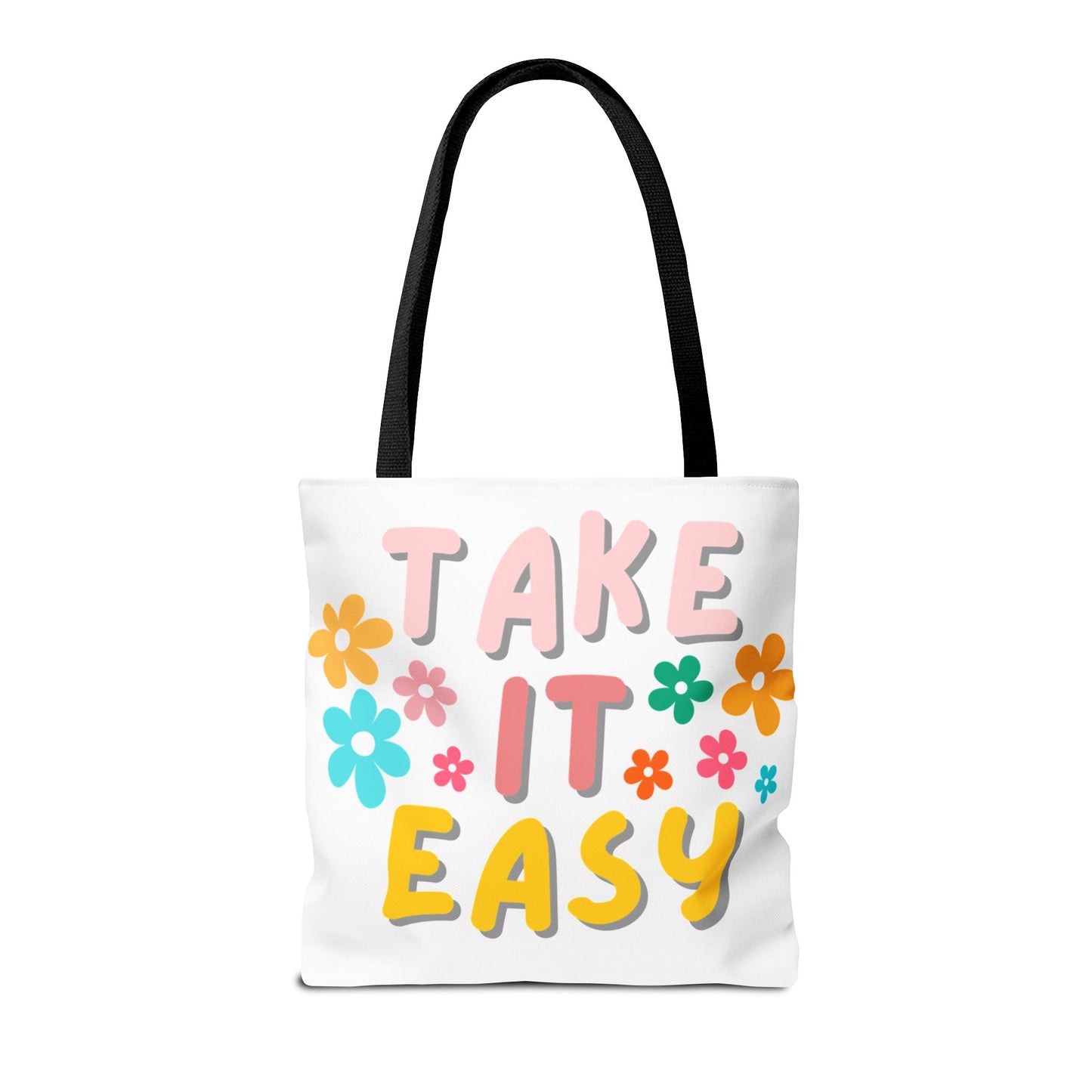 "Take It Easy" Floral Tote Bag