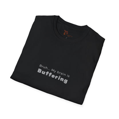Buffering T‑Shirt — 'Bruh... My Brain is Buffering' Minimal Tech Tee