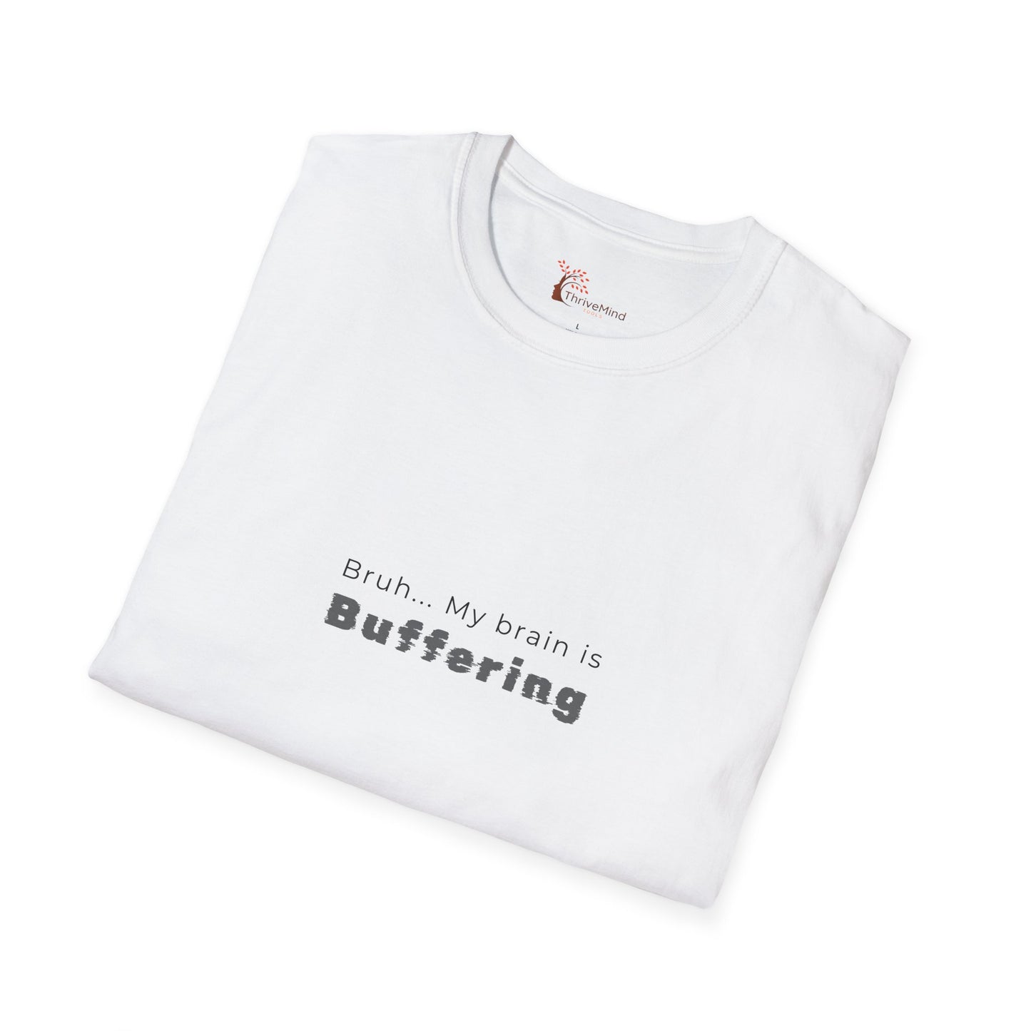 Buffering T‑Shirt — 'Bruh... My Brain is Buffering' Minimal Tech Tee