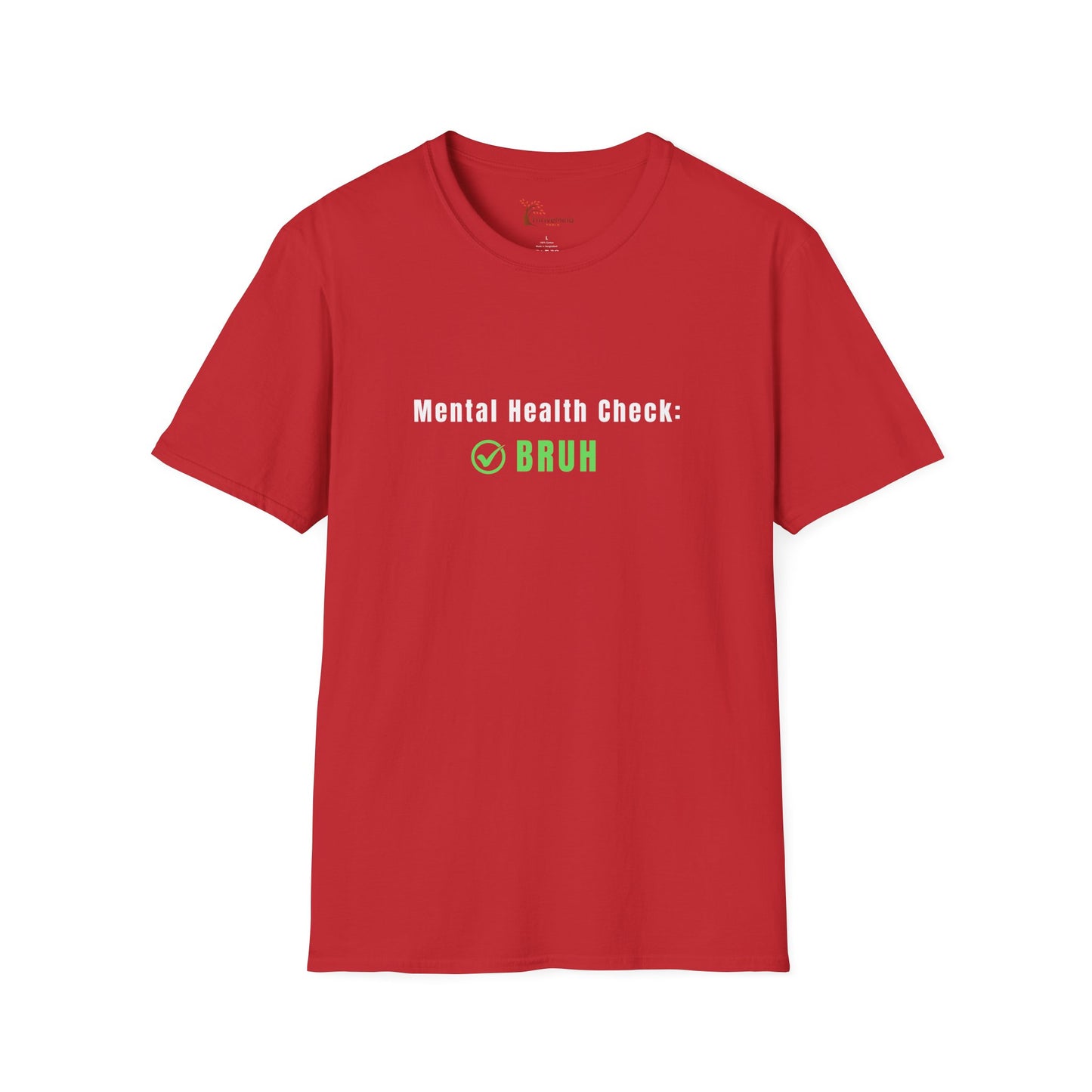 'Mental Health Check: BRUH' Funny Mental Health Awareness Tee