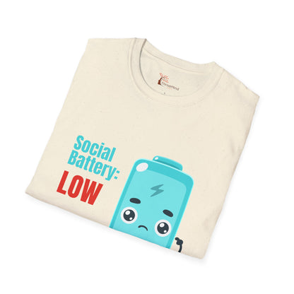 Social Battery Low Unisex T-Shirt - Funny Quirky Graphic Tee