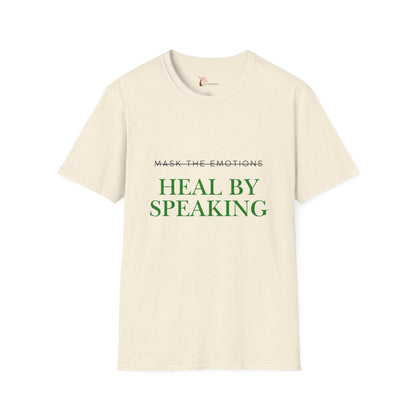 Heal by Speaking T-Shirt — Mental Health Awareness Tee