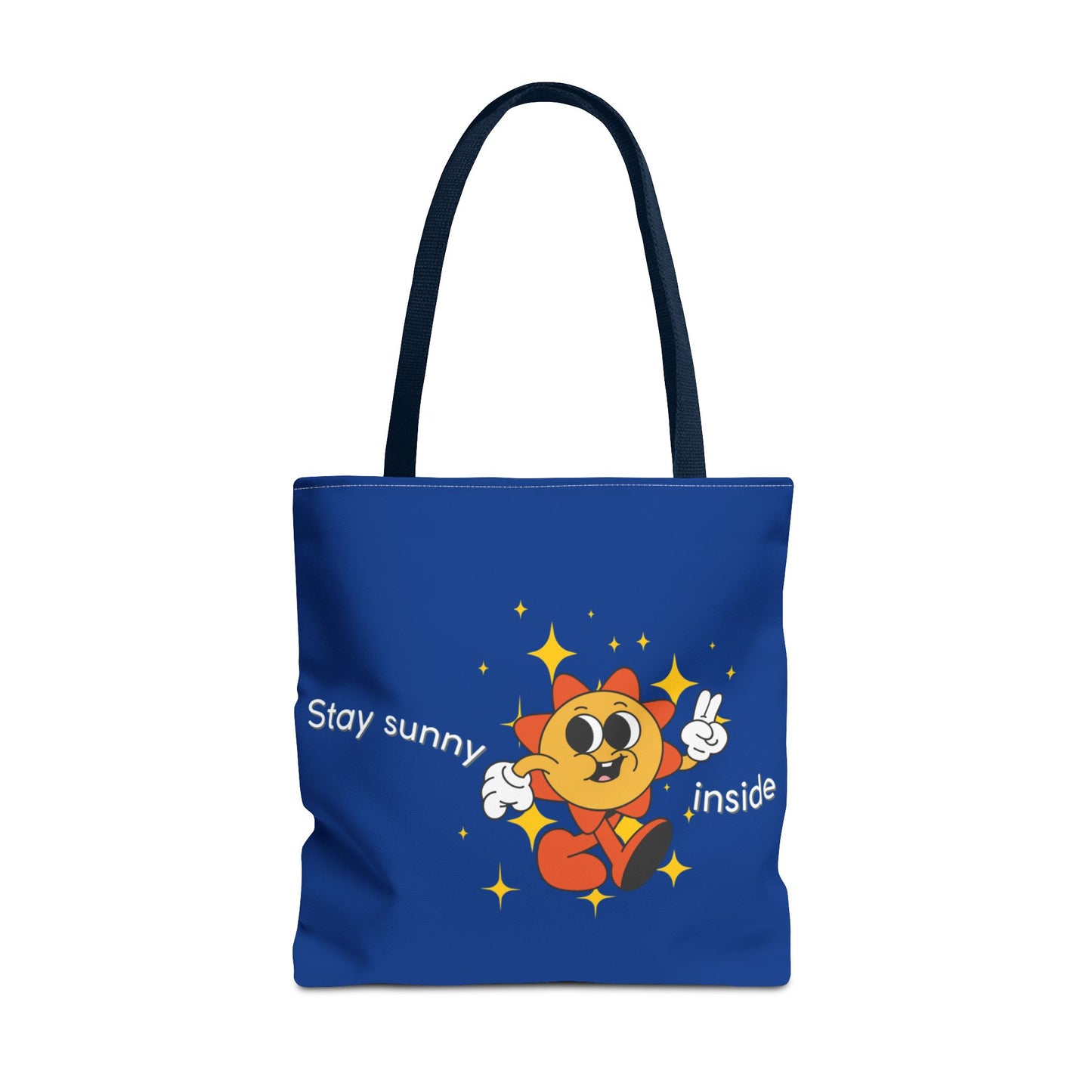 "Stay Sunny Inside" Cute Sunshine Cartoon Tote Bag