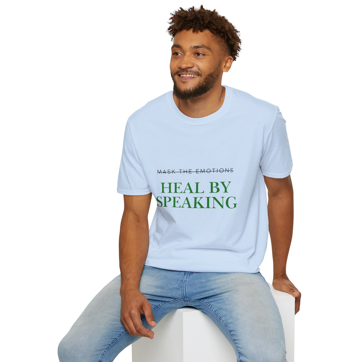 Heal by Speaking T-Shirt — Mental Health Awareness Tee