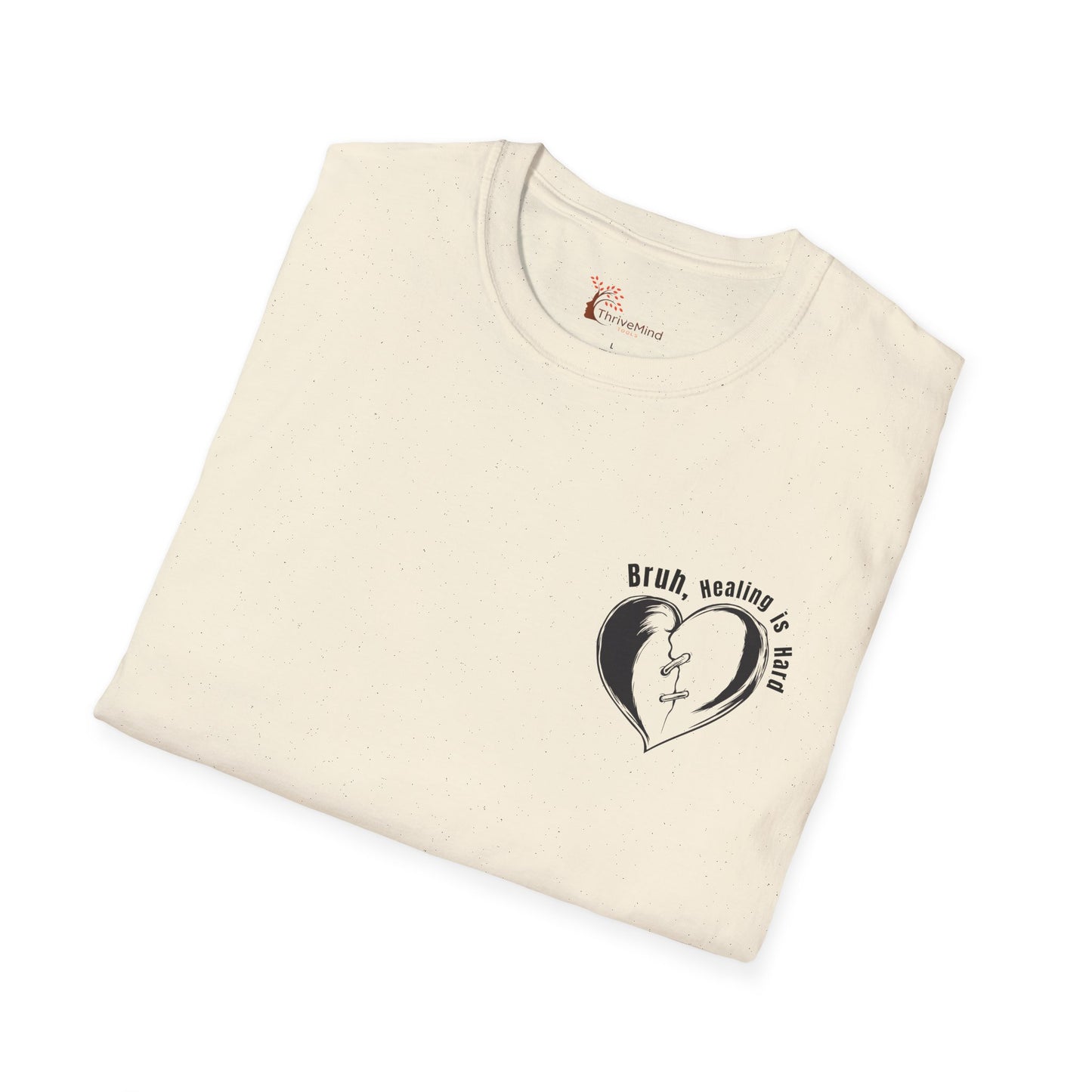 'Bruh, Healing is Hard' Chest Print T-shirt