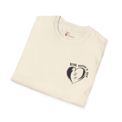 'Bruh, Healing is Hard' Chest Print T-shirt