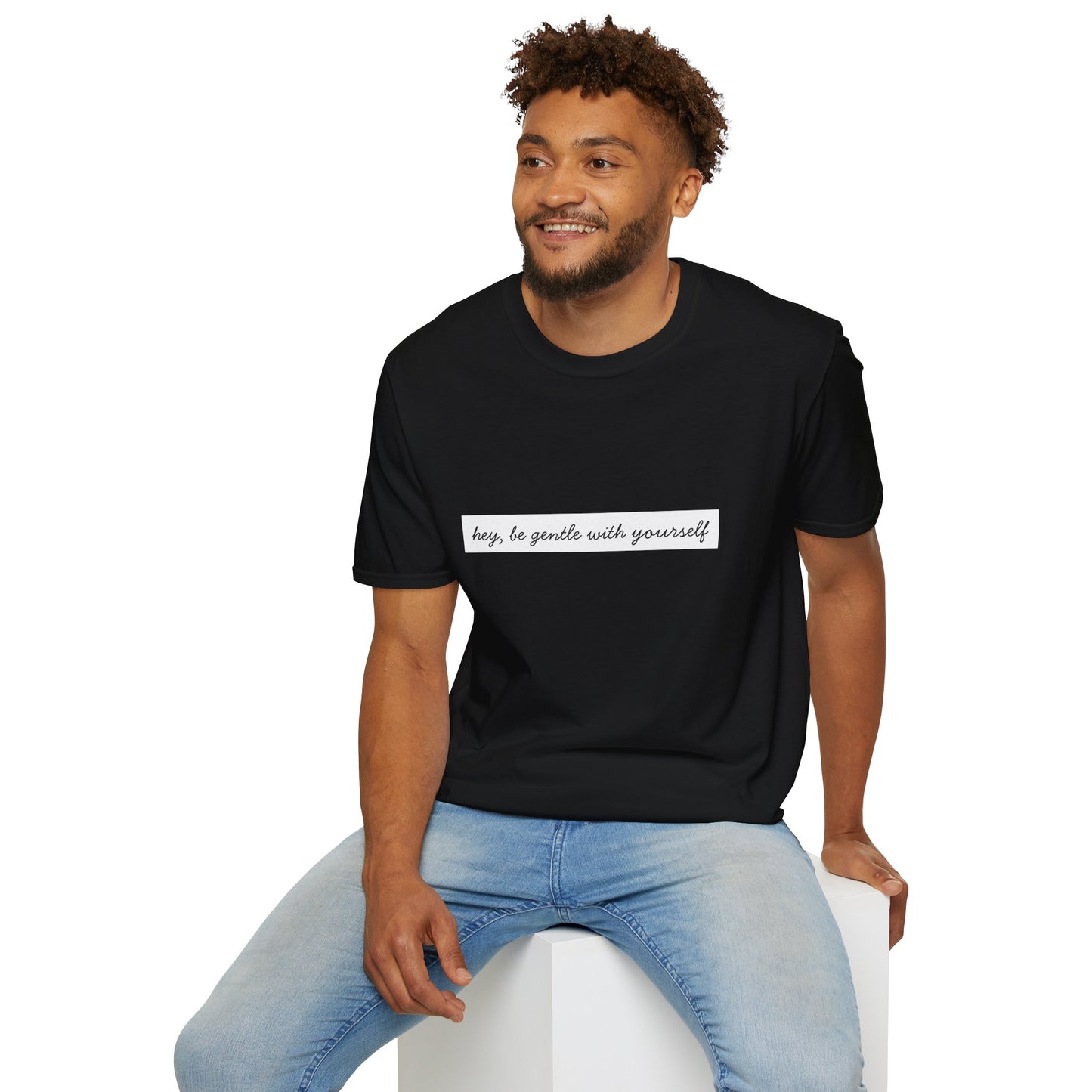 "Hey, Be Gentle With Yourself" Minimalist Tee