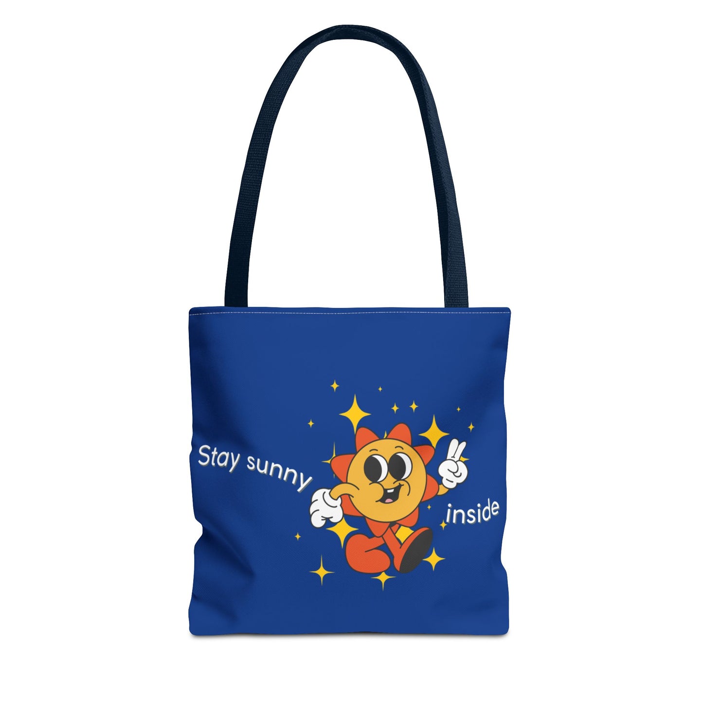 "Stay Sunny Inside" Cute Sunshine Cartoon Tote Bag