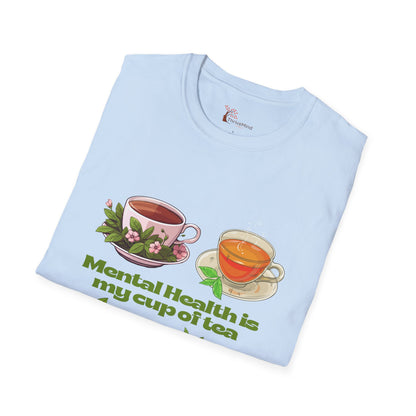 Mental Health Is My Cup of Tea T-Shirt