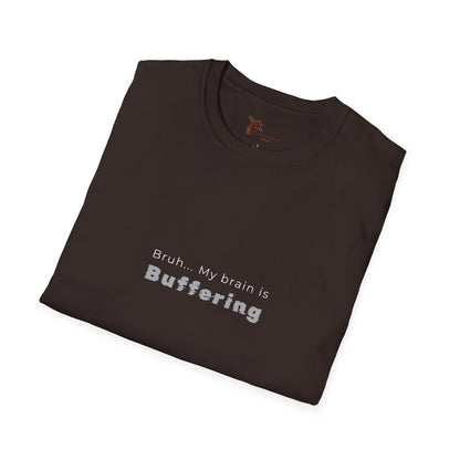 Buffering T‑Shirt — 'Bruh... My Brain is Buffering' Minimal Tech Tee