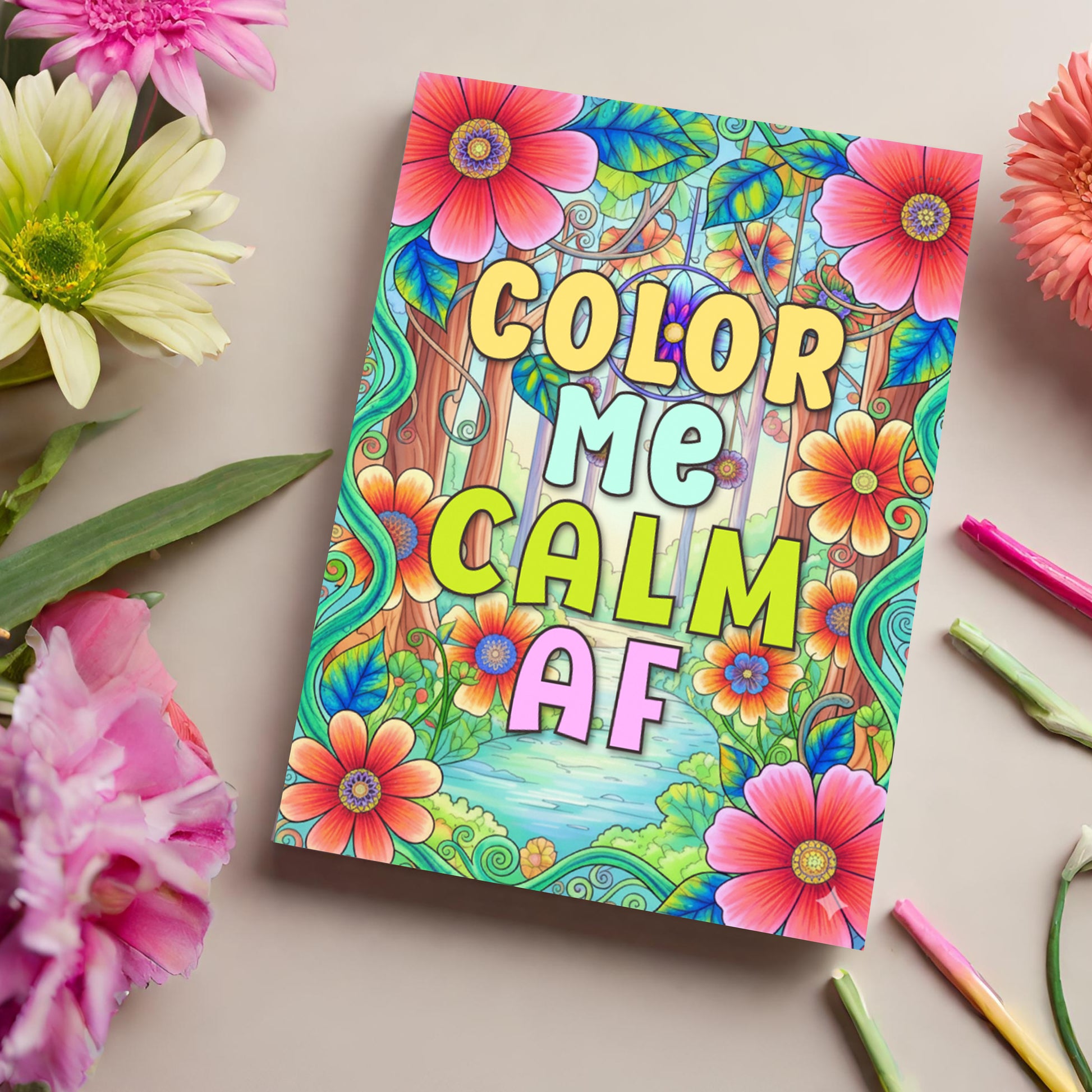 Color Me Calm AF therapeutic mindfulness and stress relief coloring book cover